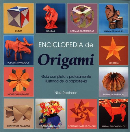 Enciclopedia de origami (9788495376626) by Robinson, Nick