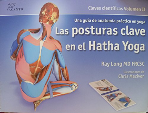 9788495376848: Las posturas clave en el hatha yoga (SIN COLECCION)