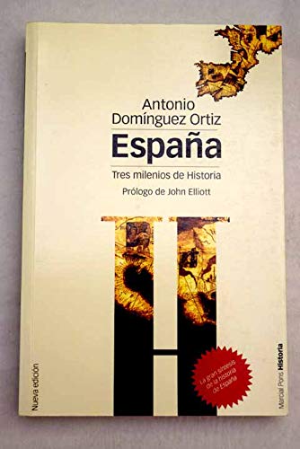 9788495379993: España. tres milenios de historia