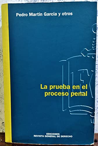 9788495382184: La Prueba En El Proceso Penal