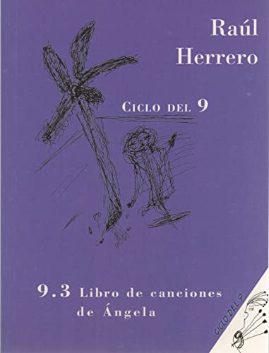 Stock image for Libro de canciones de ngela . for sale by Librera Astarloa