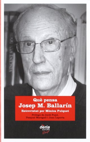 Imagen de archivo de Qu pensa Josep M. Ballarn a la venta por medimops