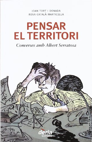 Imagen de archivo de Pensar el territori Converses amb Albert Serratosa a la venta por Iridium_Books