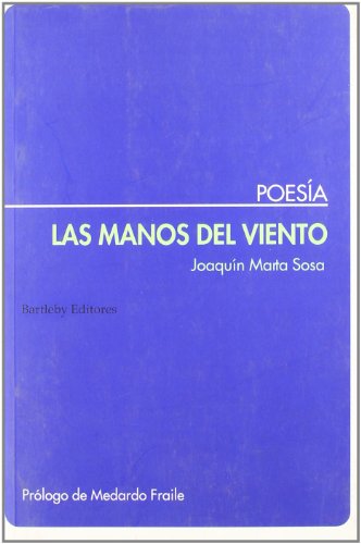 Imagen de archivo de LAS MANOS DEL VIENTO a la venta por KALAMO LIBROS, S.L.