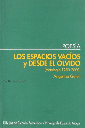 Beispielbild fr ESPACIOS VACIOS Y DESDE EL OLVIDO zum Verkauf von Agapea Libros