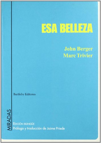 ESA BELLEZA ED.BILINGUE (9788495408402) by BERGER,JOHN
