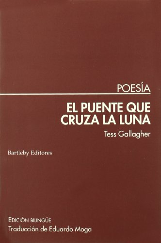 Imagen de archivo de PUENTE QUE CRUZA LA LUNA,EL a la venta por AG Library