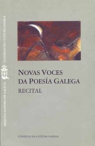 9788495415059: Novas voces da poesa galega: Recital