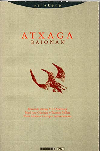 Imagen de archivo de Atxaga baionan . a la venta por Librera Astarloa