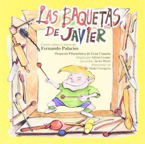 Beispielbild fr Las baquetas de Javier (La Mota De Polvo) zum Verkauf von medimops