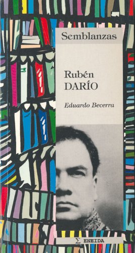 Imagen de archivo de Rubn Dario: Biografa literaria (SemBecerra, Eduardo; Sotuela Gunti a la venta por Iridium_Books