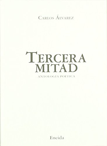 Tercera Mitad - Álvarez, Carlos