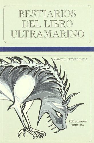 Imagen de archivo de Bestiario ultramarino: Un bestiario MMuoz, Isabel; Hierro, Margarita a la venta por Iridium_Books