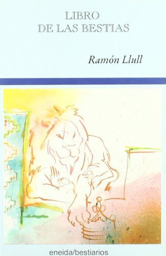 Libros de las bestias (9788495427731) by Llull, RamÃ³n; Hierro, Margarita