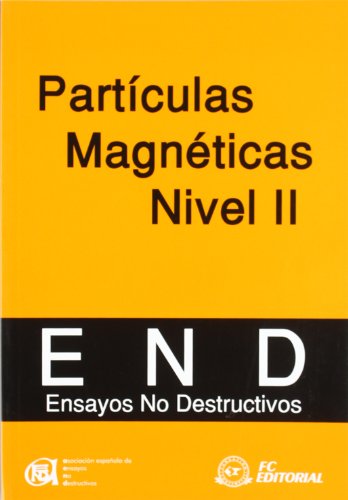 9788495428721: Particulas magneticas nivel II - ensayos no destructivos