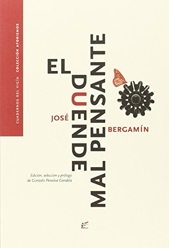 Stock image for EL DUENDE MAL PENSANTE AFORSTICA MUSARAERA 1924 - 1983 for sale by Zilis Select Books