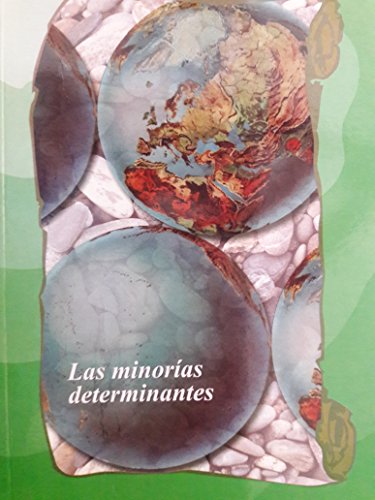 Imagen de archivo de Las minorias determinantes a la venta por Red's Corner LLC