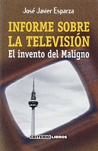 9788495437051: Informe sobre la television: el invento maligno