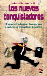 Imagen de archivo de Los nuevos conquistadores a la venta por Vrtigo Libros