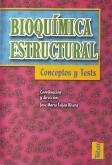 9788495447302: Bioqumica estructural : conceptos y tests