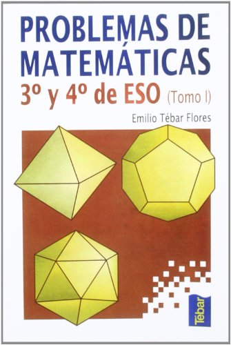 Imagen de archivo de PROBLEMAS DE MATEMTICAS. 3 Y 4 DE ESO. TOMO I a la venta por KALAMO LIBROS, S.L.