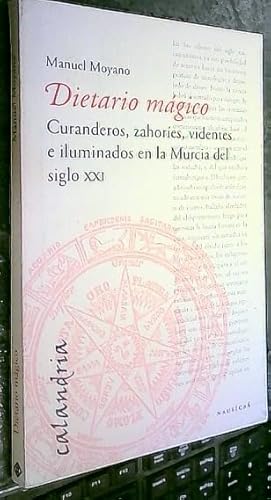 Imagen de archivo de Dietario mgico (Calandria) (Spanish Moyano Ortega, Manuel a la venta por Iridium_Books