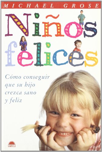 Stock image for Ninos Felices (El Nio Y Su Mundo) for sale by medimops