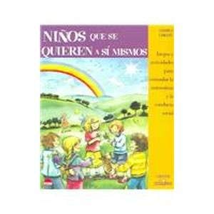 Stock image for Ninos Que Se Quieren a Si Mismos for sale by Better World Books: West