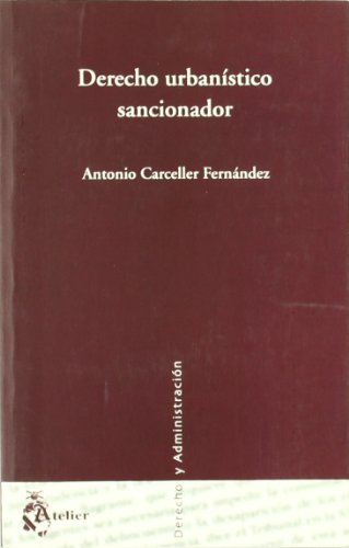 Imagen de archivo de DERECHO URBANISTICO SANCIONADOR a la venta por KALAMO LIBROS, S.L.