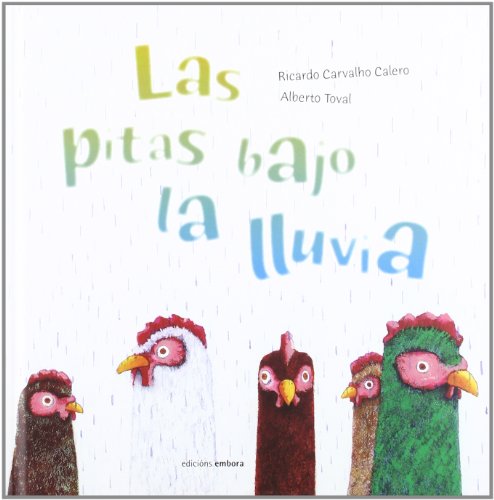 Imagen de archivo de PITAS BAJO LA LLUVIA, LAS a la venta por Hilando Libros