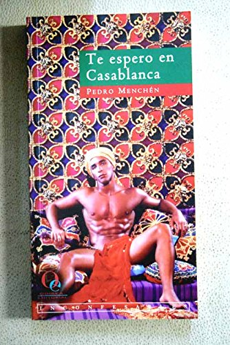 Imagen de archivo de Te espero en Casablanca a la venta por Librera 7 Colores