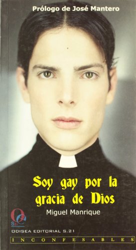 Imagen de archivo de Soy gay por la gracia de Dios a la venta por Librera Prez Galds