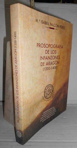 Beispielbild fr Prosopografa De Los Infanzones De Aragn (1200-1410) zum Verkauf von Anybook.com