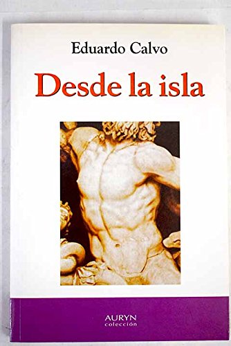 Stock image for Desde la isla for sale by Librera 7 Colores
