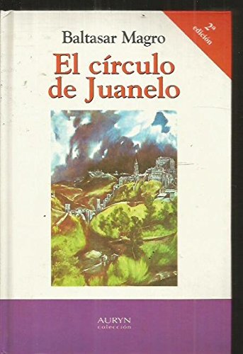 9788495481177: El Crculo De Juanelo