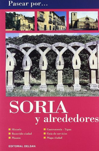 Imagen de archivo de PASEAR POR-- SORIA a la venta por Zilis Select Books