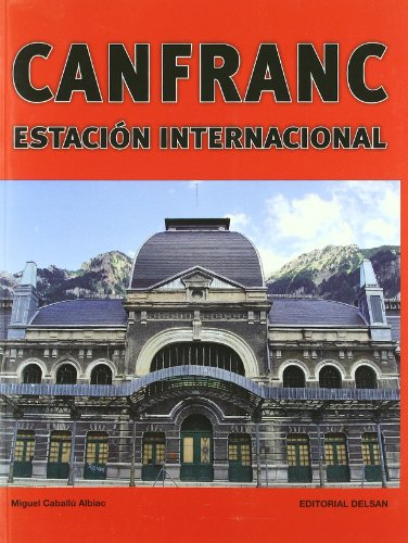 Imagen de archivo de Canfranc a la venta por medimops