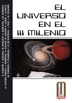 Stock image for El universo en el III milenio (Millenium) for sale by medimops