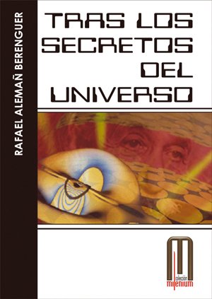 Imagen de archivo de TRAS LOS SECRETOS DEL UNIVERSO a la venta por Librerias Prometeo y Proteo