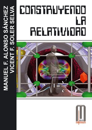 Stock image for Construyendo la relatividad for sale by Librera Prez Galds
