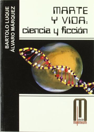 Stock image for Marte y Vida: Ciencia y Ficcin for sale by Hamelyn