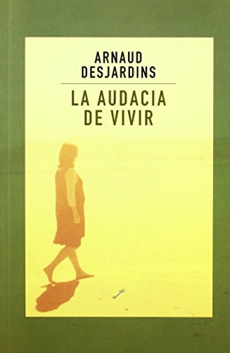 Stock image for Audacia de vivir. la for sale by Iridium_Books