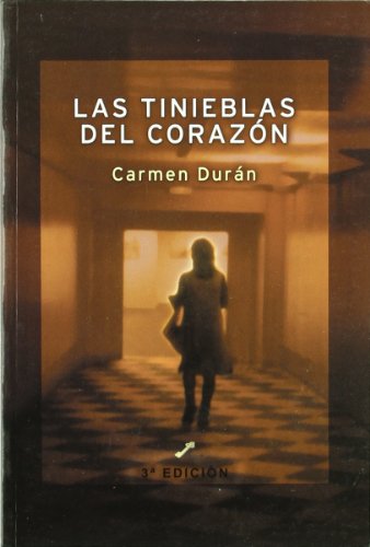 Imagen de archivo de Las tinieblas del coraz a la venta por Blindpig Books