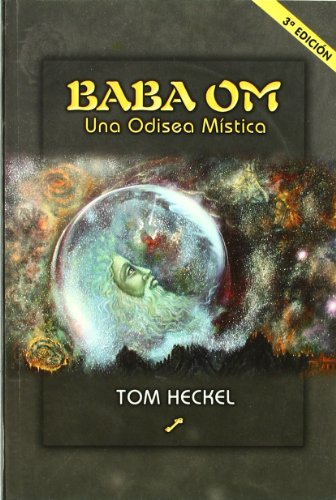 Imagen de archivo de Baba Om. Una odisea mstica (Primera edicin) a la venta por Libros Angulo