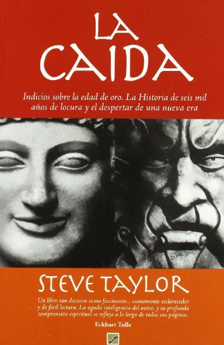 Imagen de archivo de La cada. Indicios sobre La edad de oro, seis mil aos de locura y el despertar de una nueva era. Prlogo de Elas Capriles. Traduccin : Fernando Mora Zahonero. a la venta por El Rincn de Hugo