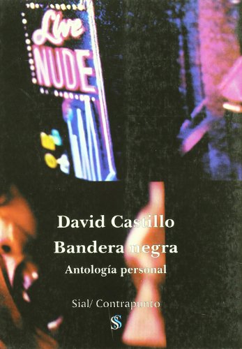 Imagen de archivo de Bandera negra, seleccin personal (1992-2000) a la venta por AG Library