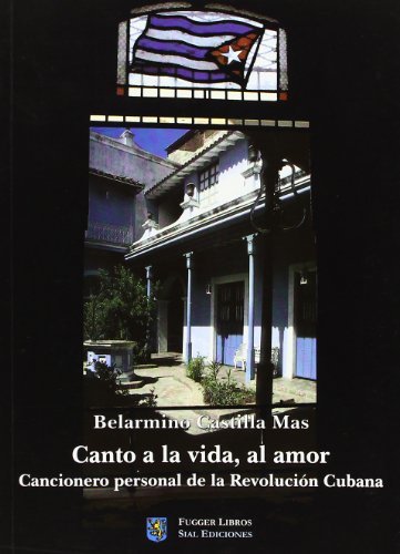 Beispielbild fr Canto A La Vida, Al Amor zum Verkauf von Hilando Libros