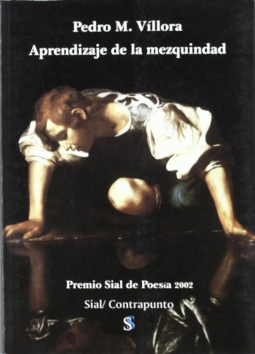 Imagen de archivo de Aprendizaje De La Mezquindad a la venta por Hilando Libros