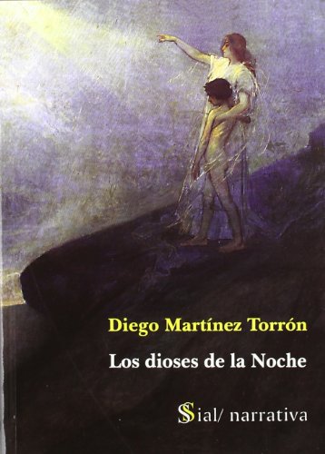 Beispielbild fr Los Dioses de la Noche zum Verkauf von PsychoBabel & Skoob Books