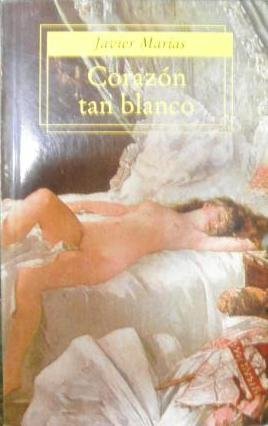 Imagen de archivo de Corazon Tan Blanco = Heart So White a la venta por ThriftBooks-Dallas